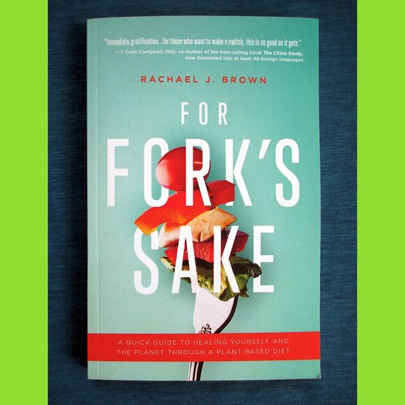 Other - Book: For Fork's Sake, by Rachael Brown